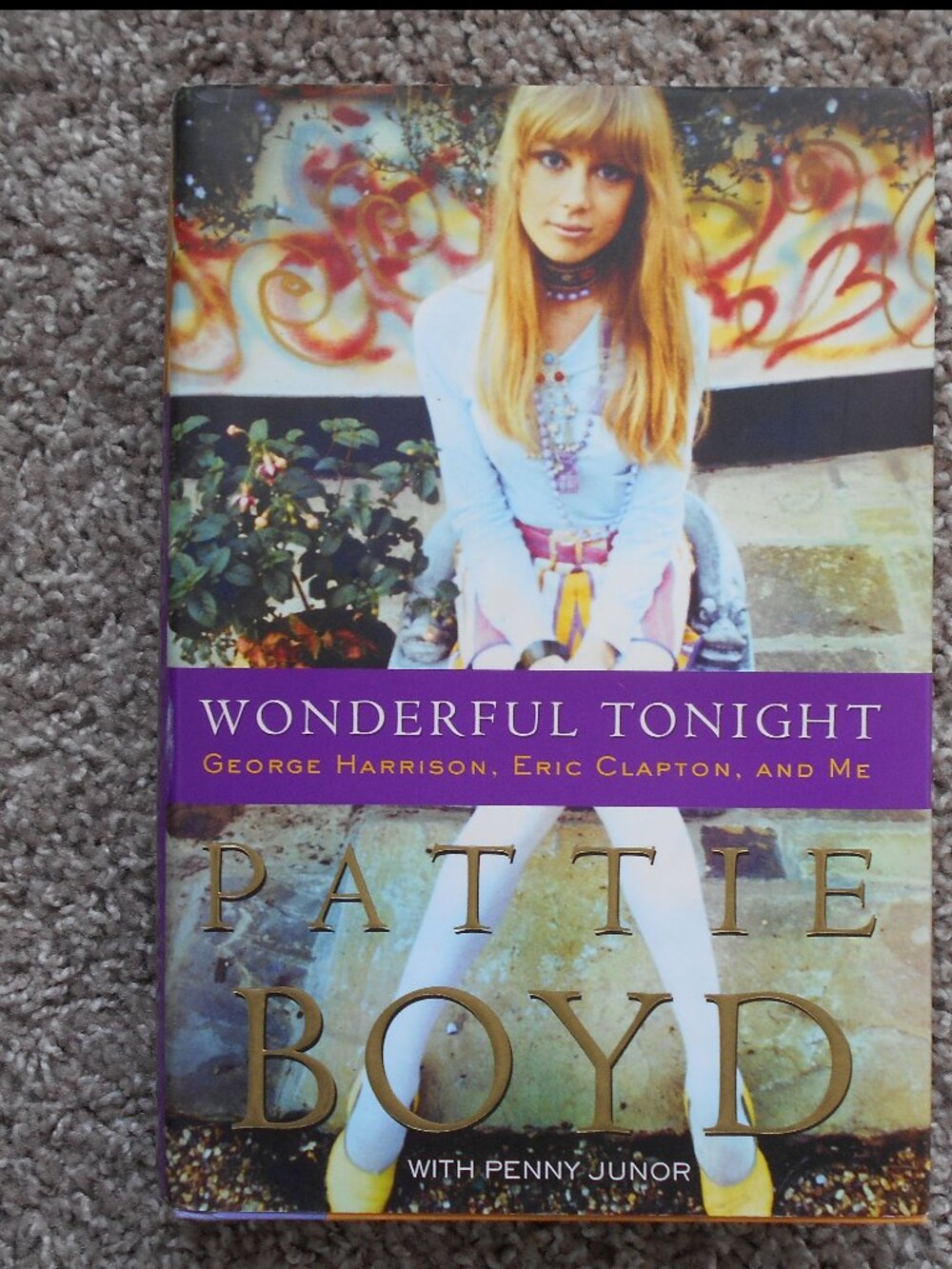 SIGNED Wonderful Tonight by Pattie Boyd HARDCOVER